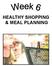 HEALTHY SHOPPING & MEAL PLANNING