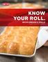 KNOW YOUR ROLL. RICH S BREADS & ROLLS. Bringing the taste of home to healthcare.