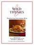Wild Thymes Farm 245 County Route 351, Medusa, NY Let us help you make your Thanksgiving delicious