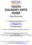 YOUTH CULINARY ARTS GUIDE