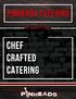CHEF CRAFTED CATERING