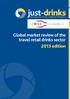 Global market review of the travel retail drinks sector 2013 edition