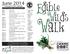 Walk. Edible Wilds. June Meeting & Event Calendar. Mutual Aid Center ALL EVENTS ARE FREE & OPEN TO THE PUBLIC
