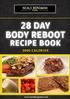 28 DAY BODY REBOOT RECIPE BOOK 2600 CALORIES