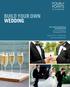 BUILD YOUR OWN WEDDING