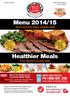 Menu 2014/15. Healthier Meals