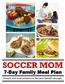 SOCCER MOM 7-Day Family Meal Plan